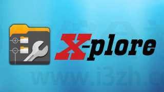 电视文件管理工具x-plore推荐 x-plore软件怎么用